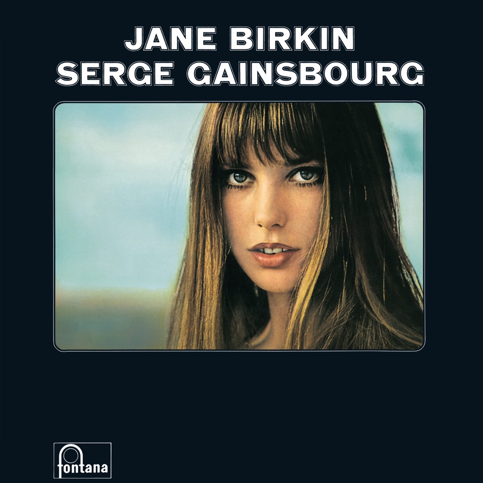 Serge Gainsbourg & Jane Birkin - Jane Birkin - Serge Gainsbourg